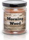 Morning Wood - Cedarwood Vanilla Scent - Funny 6 oz jar Candle- 40 Hour Burn time - Poured in Small batches in The USA...