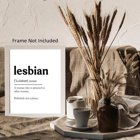 Posterizer 1 pcs-funny definition of lesbian-it's not a phase-Gay & LGBTQ Art-Comedy Art-Gift for LGBTQ, Queer, Gay, Bi, Lesbian- UNFRAMED Wall Ar...