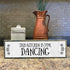 Kitchen Wood Signs (Medium - Wood And Metal, This Kitchen Is For Dancing)...