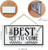 CARISPIBET The Best is Yet to Come Home signs House Decorative plaques Welcome signs Decoration signs for home & kitchen Wall Art Hanging sign orn...
