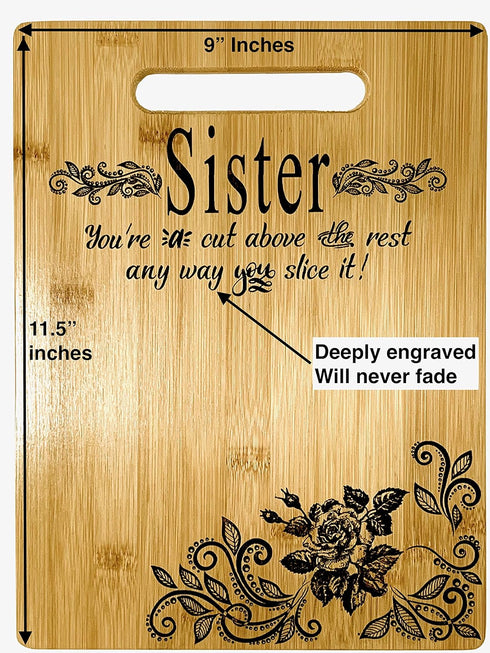 Sister Gift - Bamboo Cutting Board Design Sister Gift Birthday Christmas Gift Engraved Side For Décor Hanging Reverse Side For Usage 9" x 12"...