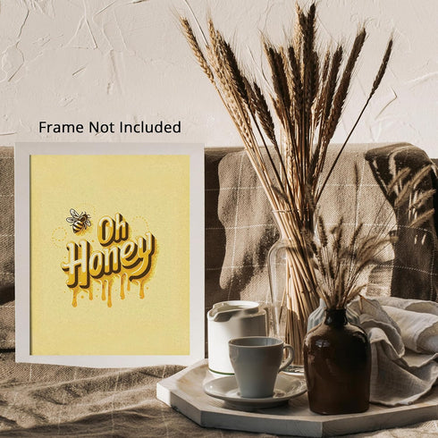 Posterizer 1 pcs-Oh Honey- Funny puns-Romantic Art-Comedy Art-Gifts for Women-Gift for Girls, Boys, Teens-Living Room Bedroom Decor- UNFRAMED Wall...