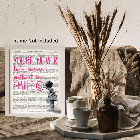 Posterizer 1 pcs-You're never fully dressed without a smile quote-Motivational & Inspirational Art-Gift for Couples boyfriend girlfriend Husband W...