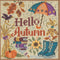 Mill Hill Hello Autumn Beaded Counted Cross Stitch Kit 2023 Buttons & Beads Autumn MH142323...