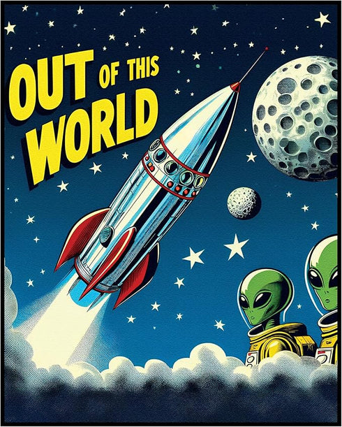 Posterizer 1 pcs-fun retro sci-fi alien art-out of this world-Fantasy & Fiction Art-Quotes and Poems-Decor for Game Room or Man Cave- unframed wal...