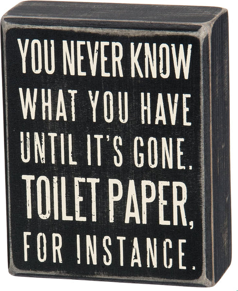Primitives by Kathy Wooden Box Sign - Funny Bathroom Sayings, Wall Art/Home Decor, Farmhouse Style, Housewarming Gift, 4x5 IN...