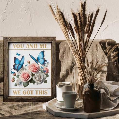 Posterizer 1 pcs-you and me, we got this- encouraging quote-Floral & Botanical Art-Inspirational Women's Art-decor for Girls, Teens Bedroom- UNFRA...