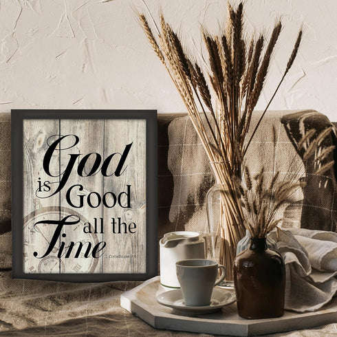 Posterizer 1 pcs-God Is Good All the Time Rustic Bible Verse-Religious Posters-Gifts for Christians - Decor for Home & Office- UNFRAMED Wall Art...