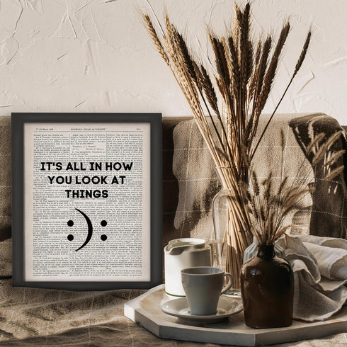 Posterizer 1 pcs-it's all in how you look at things-Comedy Art-Motivational & Inspirational Art-Gift for Men Women Entrepreneur Teens- UNFRAMED Wa...