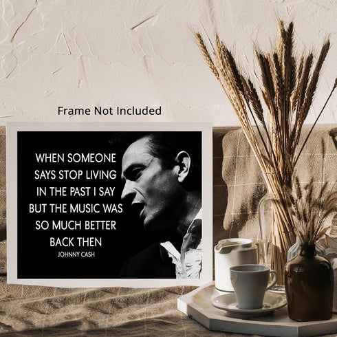 Posterizer 1 pcs-Music Was So Much Better Back Then-Johnny Cash Poster-Musical Art Collection-Quotes-Gift for Music Fans- Decor for Gym, Studio- u...