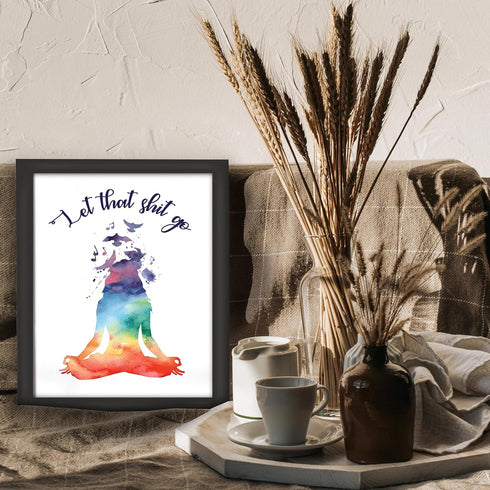 Posterizer 1 pcs-let that shit go- funny encouraging quote-Comedy Art-Motivational & Inspirational Art-Gift for Woman, Women, Wife, Girlfriend- UN...