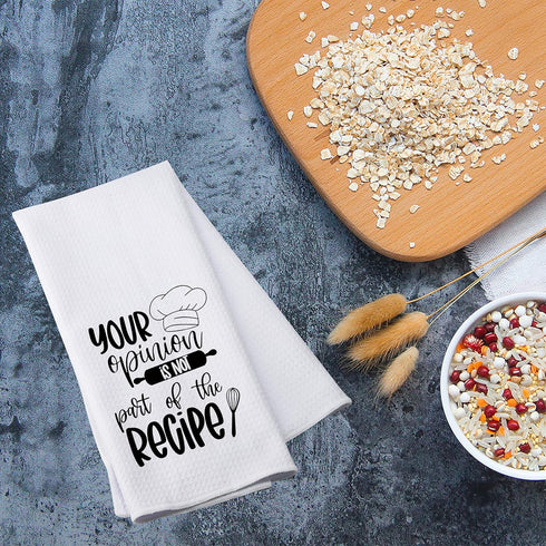 Funny Kitchen Towels Your Opinion is Not Part of The Recipe Decorative Dish Towels with Sayings (Part of The Recipe)...