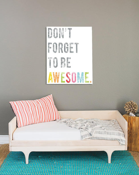 Children's Wall Art Print, Don't Forget to Be Awesome, 11x14, Kid's Room Decor, Gender Neutral Nursery, Inspirational, Motivational, Teenager's Ro...