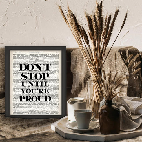 Posterizer 1 pcs-don't stop until youre proud-Typography Art-Motivational & Inspirational Art-Decor for Home & Office- UNFRAMED Wall Art...