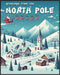 Posterizer 1 pcs-Holiday Christmas winter art-Greetings From The North Pole-Holiday Poster Collection-Adventure Wall Art-Decor for Beach House- un...