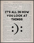 Posterizer 1 pcs-it's all in how you look at things-Comedy Art-Motivational & Inspirational Art-Gift for Men Women Entrepreneur Teens- UNFRAMED Wa...