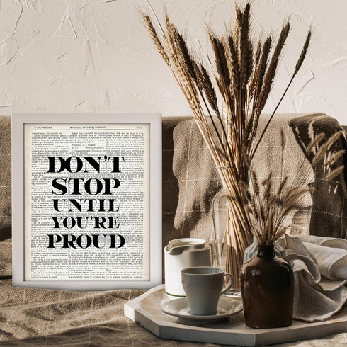 Posterizer 1 pcs-don't stop until youre proud-Typography Art-Motivational & Inspirational Art-Decor for Home & Office- UNFRAMED Wall Art...