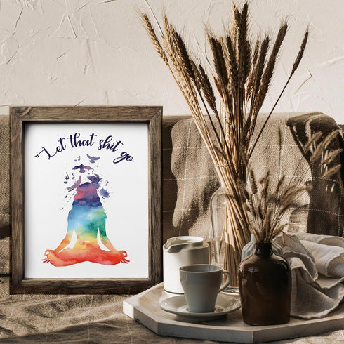 Posterizer 1 pcs-let that shit go- funny encouraging quote-Comedy Art-Motivational & Inspirational Art-Gift for Woman, Women, Wife, Girlfriend- UN...