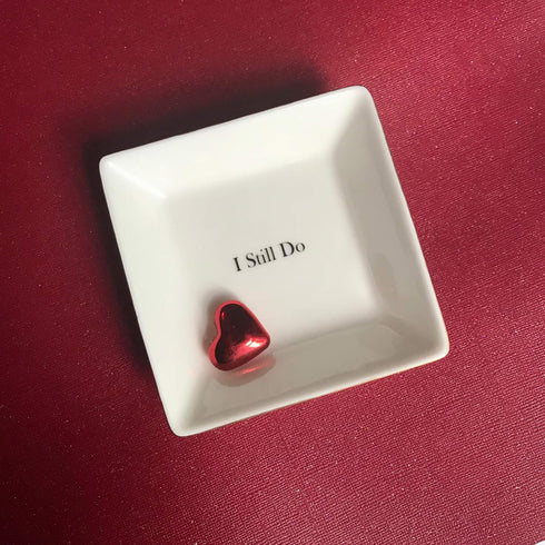 I Still Do Gift for Wife or Husband – Aniversary Gift - Ceramic Jewelry Dish or Ring Holder – Elegant Trinket Tray...