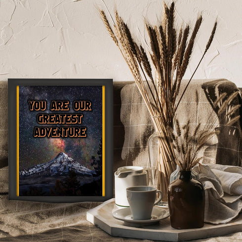 Posterizer 1 pcs-you are our greatest adventure-Kids Room Art-Motivational & Inspirational Art-decor for nursery toddlers kids room- UNFRAMED Wall...
