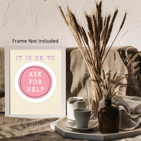 Posterizer 1 pcs-Counselor Office Affirmative Decor-it is ok to ask for help-Motivational & Inspirational Art Decor for Home & Office- unframed wa...
