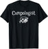 Funny Camping TShirt Gear Gift Campologist RV Tent Motorhome T-Shirt...