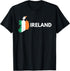 in Ireland T-Shirt...