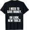 Funny Handyman Dad Humor Oh Look, New Tools T-Shirt...