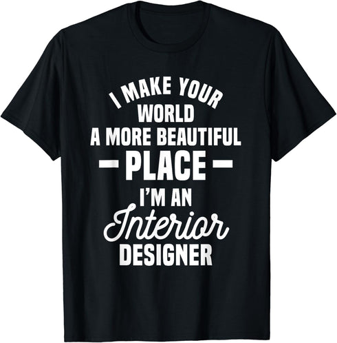 Interior Designer Room Decorator Home Design Specialist T-Shirt...