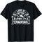 Life Is Better When Im Camping- Awesome Camping Camp Gear T-Shirt...