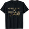 Outdoor Barbecue Grilling and Smoking Grillin 'N' Chillin' T-Shirt...