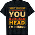 I Might Look Like I Am Listening To You But In My Head Im T-Shirt...