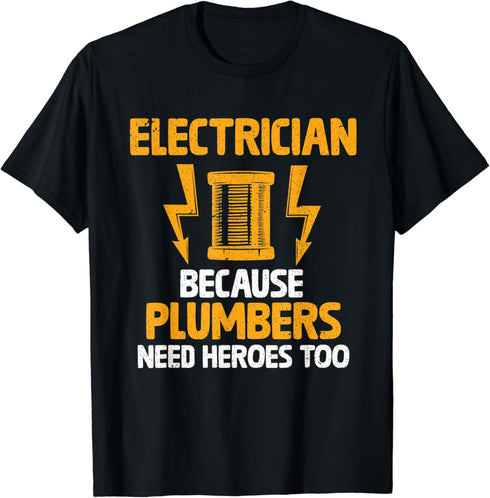 Funny Plumbers Heroe Electrical Worker Lineman Electrician T-Shirt...