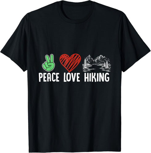 Funny Hiking Mountains Nature Outdoor Peace Love Hiking T-Shirt...