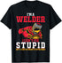 I'm A Welder Welding Wedding Supplies Funny Welder T-Shirt...