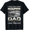 Roofer Dad Quote Design Roofing Apparel T-Shirt...