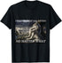 Funny I'll protect you kitten no matter what T-Shirt...