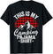 Happy Hiking Camper Funny Outdoor This Is My Camping Pajama T-Shirt...