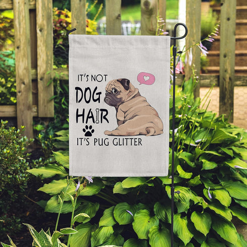 It's Not Dog Hair It's Pug Glitter Welcome Vertical Garden Flag, Double Sided 12 ×18 Inch, Pug Yard Garden Outdoor Decor, Dog Lover Gifts, Pug Mom...