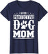 Womens Over Protective Dog Mom Women's T-Shirt T-Shirt...