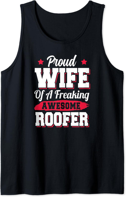 Roofing Roof Contractor Roofer Wife Tank Top...