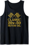 Classic 20w50 Engine Oil - Fun mechanics and vintage lovers Tank Top...