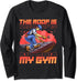 The Roof Is My Gym Roofing Construction Worker Funny Roofer Long Sleeve T-Shirt...