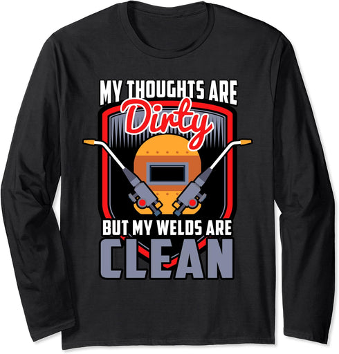 Funny My Welds Welder Supplies Wedding Gift Men Dad Women Long Sleeve T-Shirt...