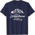 The Mountains Are Calling Outdoor Nature Adventure T Shirt T-Shirt...