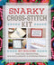 Snarky Cross-Stitch Kit...
