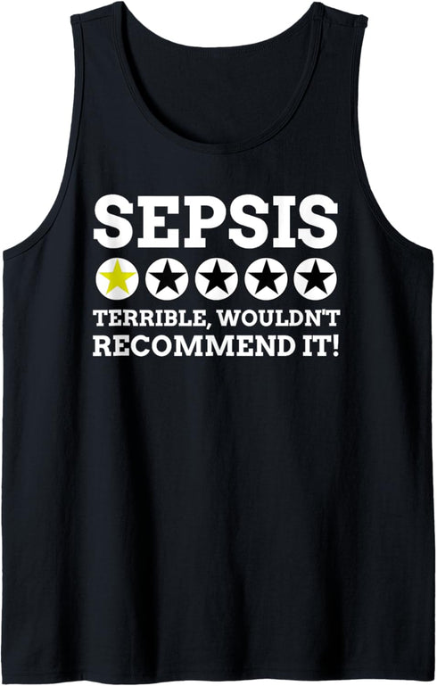 Septic Shock, Septicaemia Gifts, Funny Sepsis Tank Top...