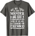 Not All Those Who Wander Are Lost Outdoor Camping Camper T-Shirt...