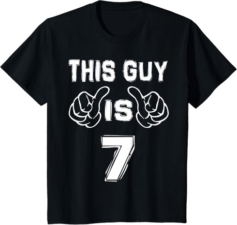 Kids This Guy Is 7 Years Old Funny 7th Birthday T-Shirt T-Shirt...