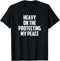 Heavy On the Protecting My Peace Funny T-Shirt...